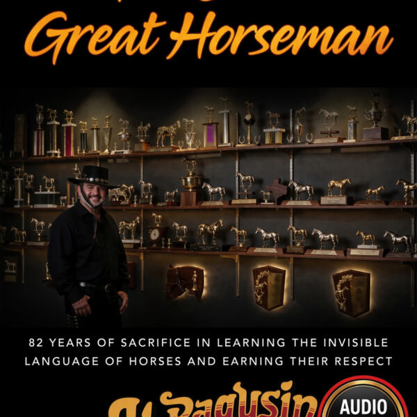 The Last of the Great Horseman — Audio Edition